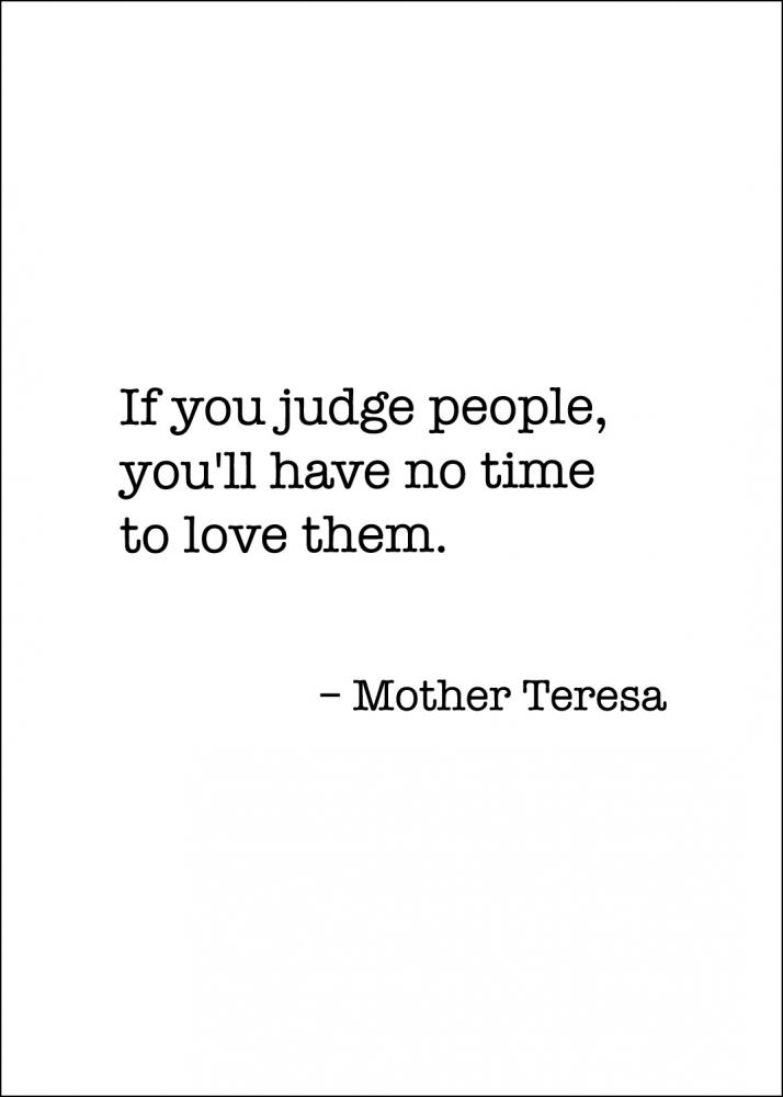 Bildverkstad Mother Teresa Quote Poster
