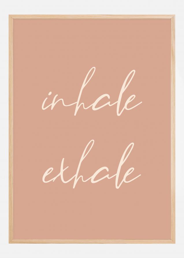 Bildverkstad Inhale Exhale Poster