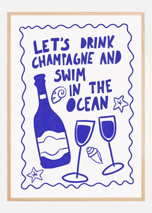 Bildverkstad Champagne and Ocean Poster