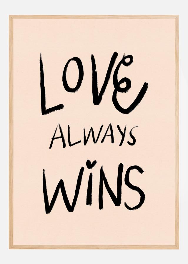Bildverkstad Love Always Wins Typography Poster