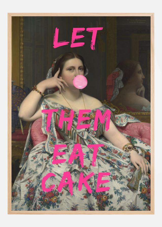Bildverkstad Let Them Eat Cake Poster