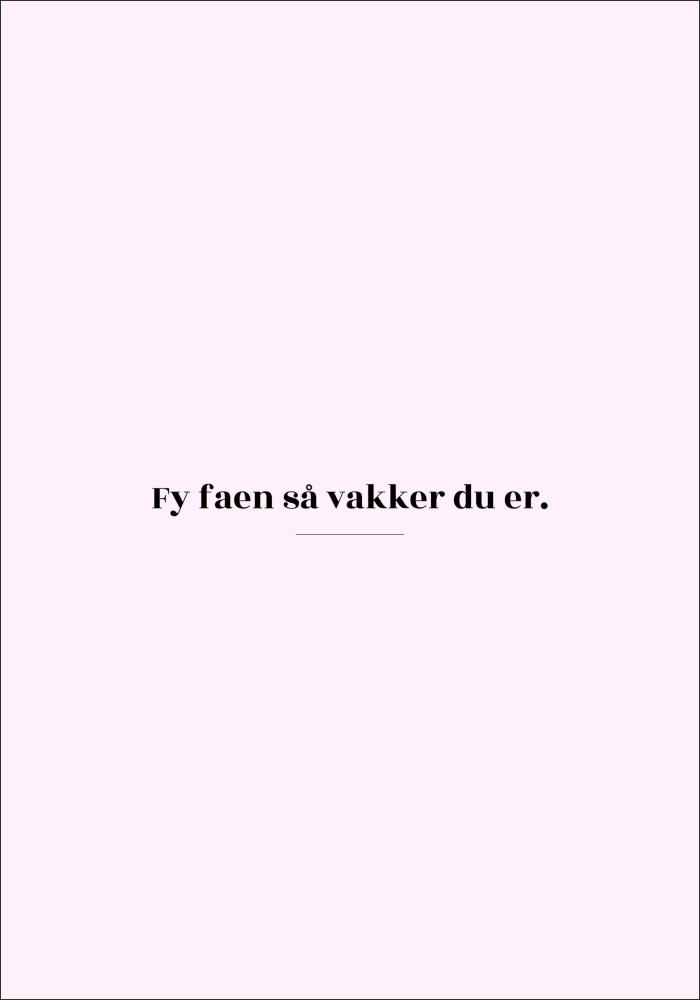 Bildverkstad Quote - Skam - Vakker - Pink