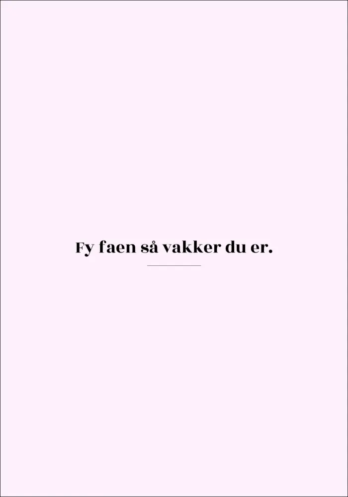 Bildverkstad Quote - Skam - Vakker - Pink
